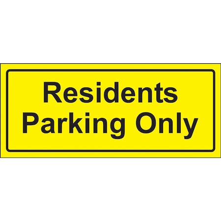 Hy-Ko Residents Parking Only Sign 6" x 14", 5PK A23014